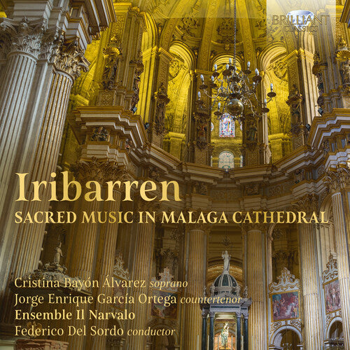 Iribarren/ Alvarez/ Sordo - Sacred Music Malaga Cathedral