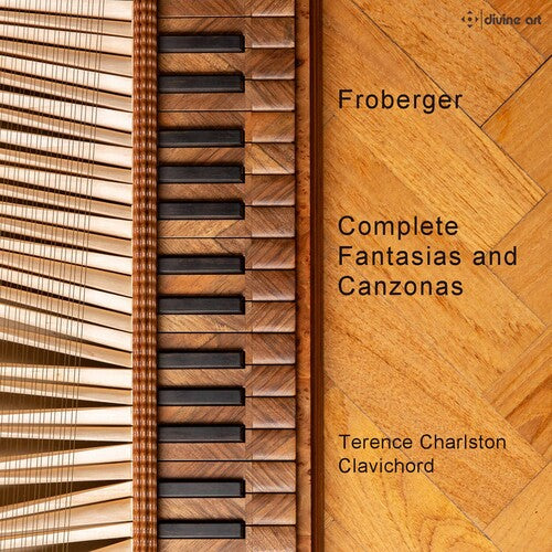 Froberger/ Charlston - Complete Fantasias & Canzonas