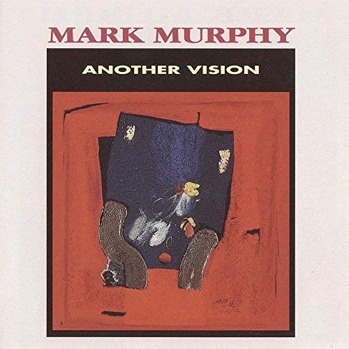 Mark Murphy - Another Vision