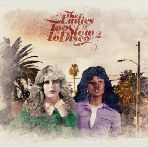 Ladies of Too Slow to Disco 2/ Various - The Ladies Of Too Slow To Disco Vol. 2 (Various Artists)
