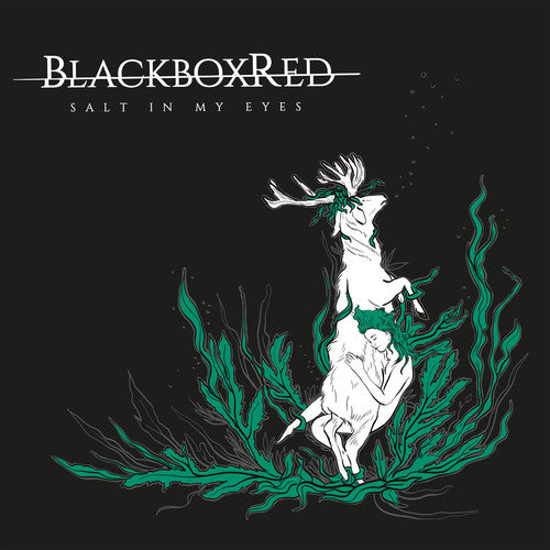 Blackboxred - Salt In My Eyes