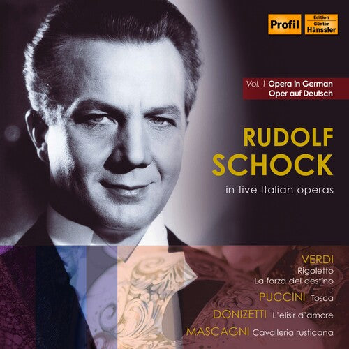 Rudolf Schock - Five Italian Operas 1