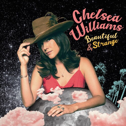 Chelsea Williams - Beautiful And Strange