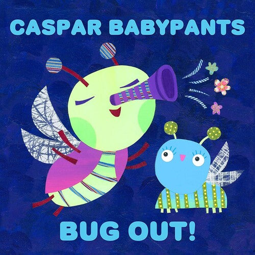 Caspar Babypants - Bug Out!