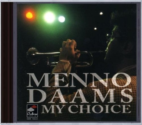 Menno Daams - My Choice