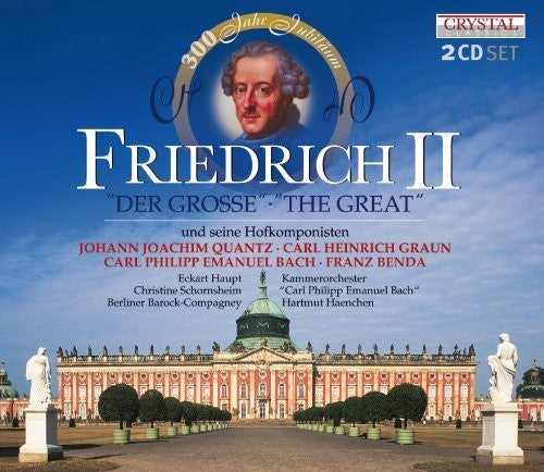 Quantz/ Graun/ Bach/ Benda - FRIEDRICH II - Der Grosse