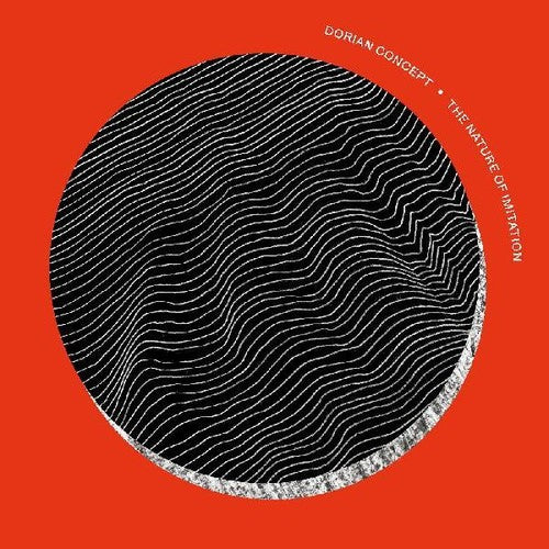 Dorian Concept - Nature Of Imitation