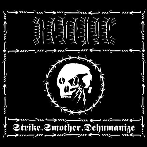 Revenge - Strike.smother.dehumanize