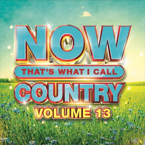 Now Country 13/ Various - Now Country 13 / Various