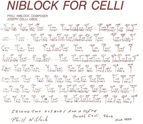 Phill Niblock - Niblock For Celli / Celli Plays Niblock