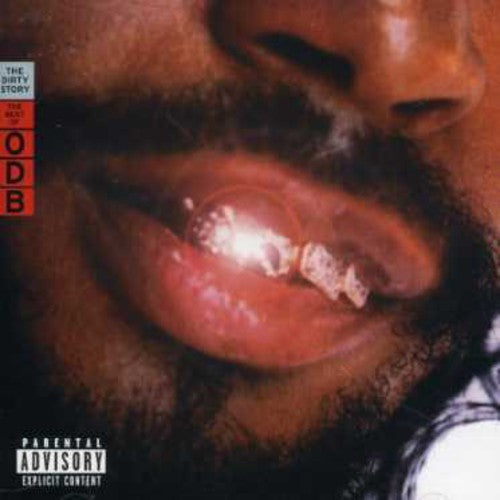 Ol' Dirty Bastard - Dirty Story: The Best Of Odb