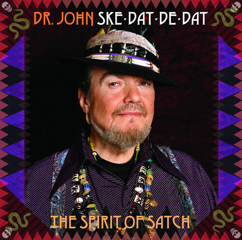 Mac (Aka Dr John) Rebennack - Ske Dat De Dat - The Spirit Of Satch