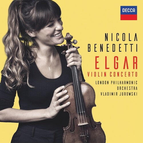 Nicola Benedetti / Jurowski/ London Phil Orch - Elgar Violin Concerto