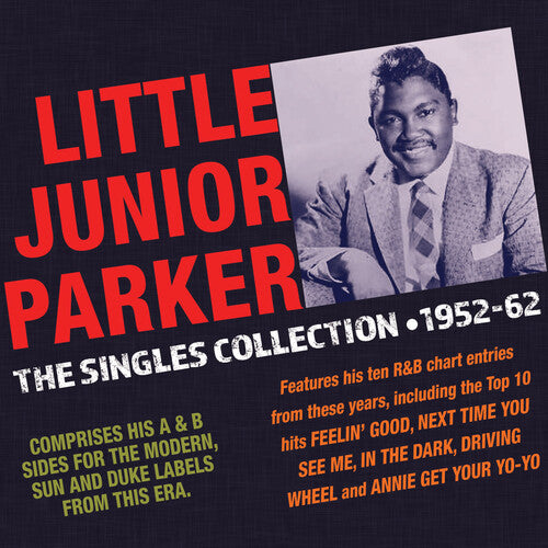 Junior Parker - Singles Collection 1952-62
