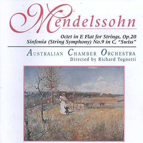 Mendelssohn/ Australian Chamber Orch/ Tognetti - Mendelssohn: Octet String Symphony