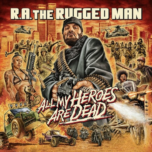 R.a. Rugged Man - All My Heroes Are Dead