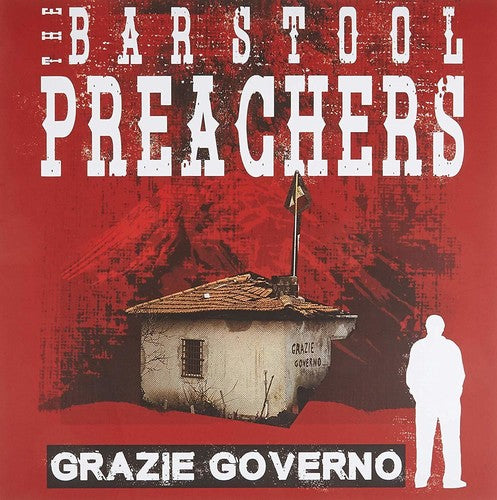 Barstool Preachers - Grazie Governo