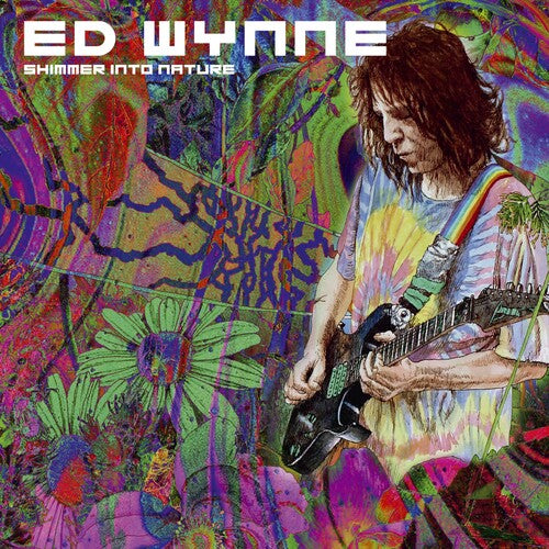 Ed Wynne - Shimmer Into Nature (Expanded Edition)