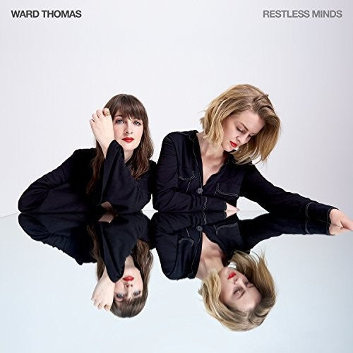 Ward Thomas - Restless Minds