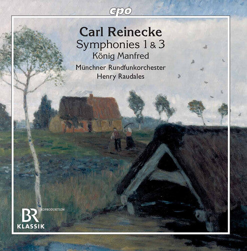Reinecke/ Munchner Rundfunkorchester - Symphonies 1 & 3