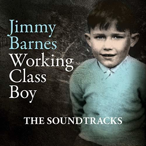 Jimmy Barnes - Working Class Boy: The Soundtracks