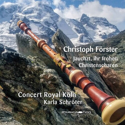 Foerster/ Concert Royal Koln/ Schroter - Jauchzt Ihr Frohen Christensc