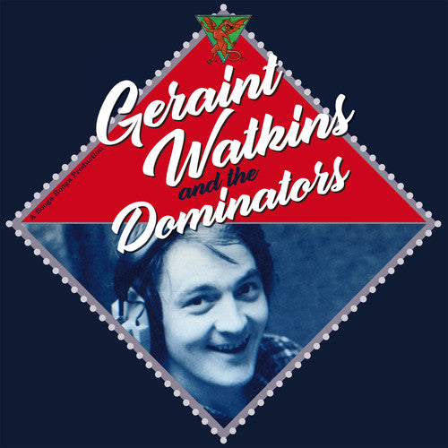 Geraint Watkins & Dominators - Geraint Watkins & The Dominators
