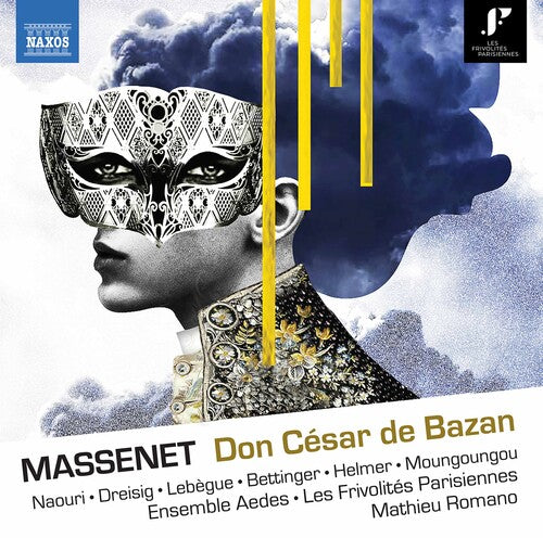 Massenet/ Ensemble Aedes/ Romano - Massenet: Don César de Bazan (1888 version)
