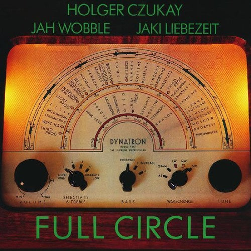 Holger Czukay / Jah Wobble / Jaki Liebezeit - Full Circle