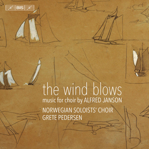 Janson/ Norwegian Soloists Choir - Wind Blows