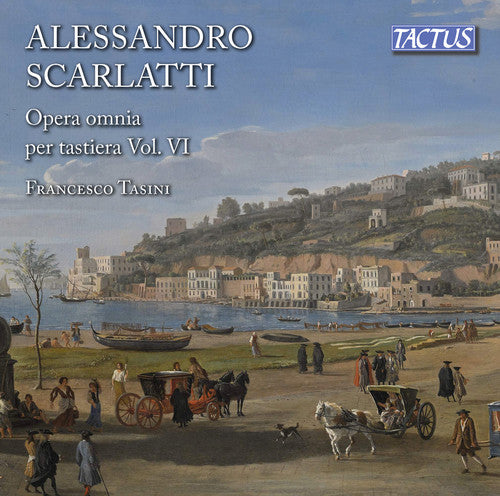 Scarlatti/ Tasini - Complete Keyboard Works 6