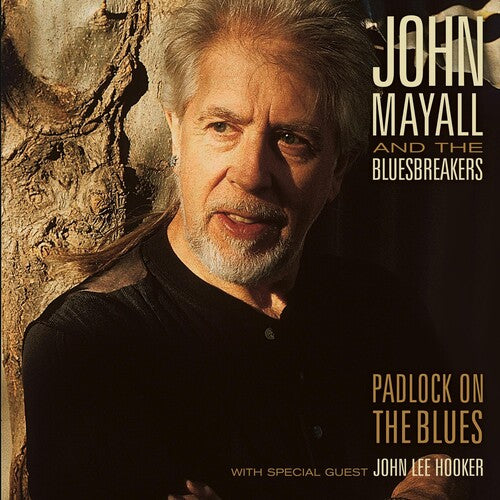 John Mayall & Bluesbreakers - Padlock On The Blues
