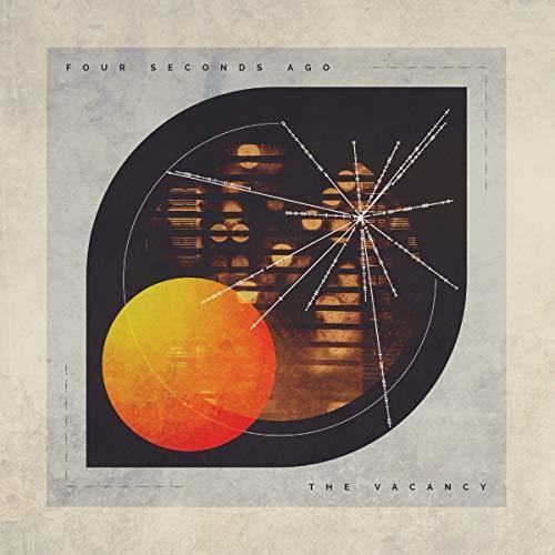 Four Seconds Ago - Vacancy
