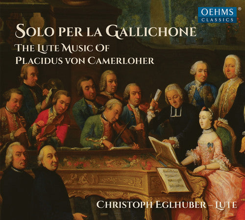Camerloher/ Eglhuber - Solo Per la Gallichone