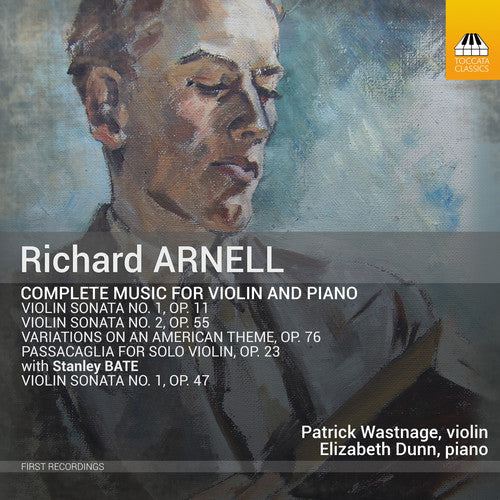 Arnell/ Dunn - Complete Music for Violin & Piano