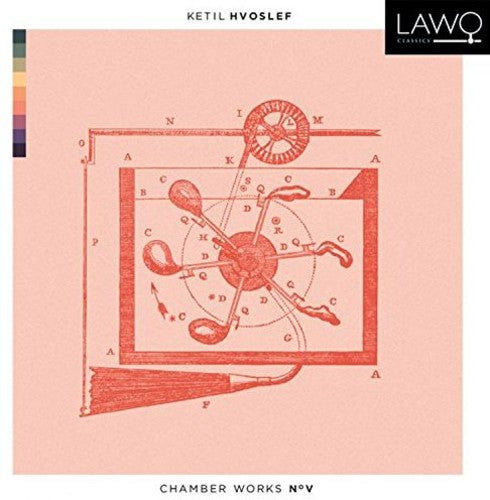 Hvoslef - Chamber Works 5