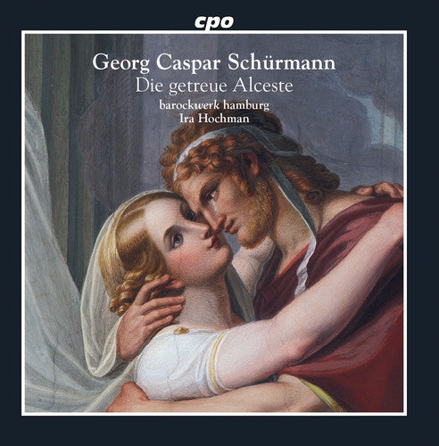 Schurmann/ Hamburg - Die Getreue Alceste