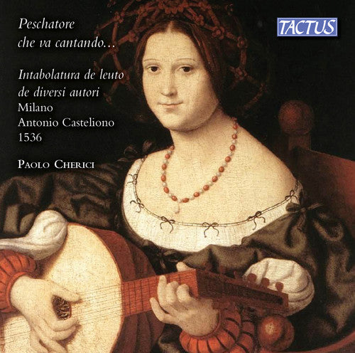 Chierici - Peschatore Che Va Cantando