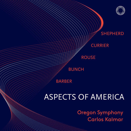 Barber/ Oregon Symphony/ Kalmar - Aspects of America