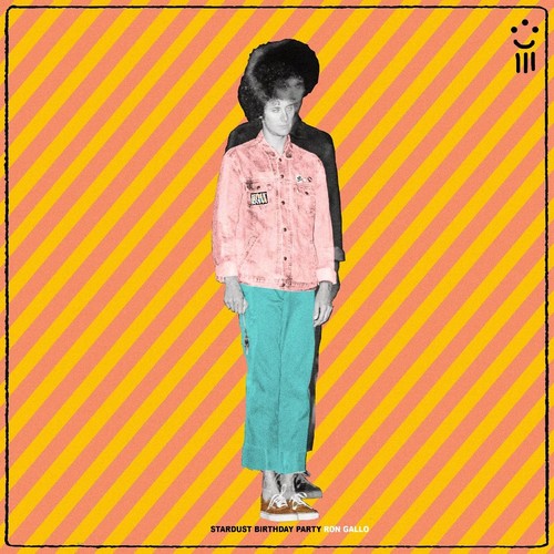 Ron Gallo - Stardust Birthday Party