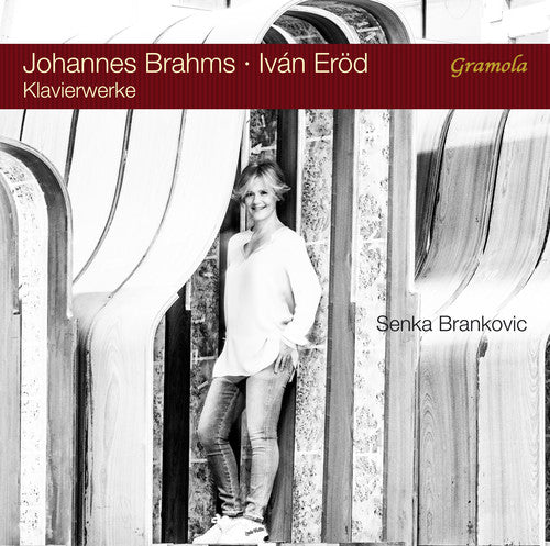 Brahms/ Brankovic - Senka Brankovic Plays Brahms & Erod