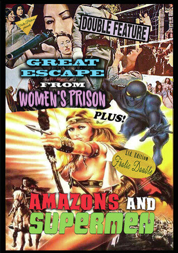 Great Escape From Women's Prison/Amazons And Supermen