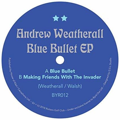 Andrew Weatherall - Blue Bullet