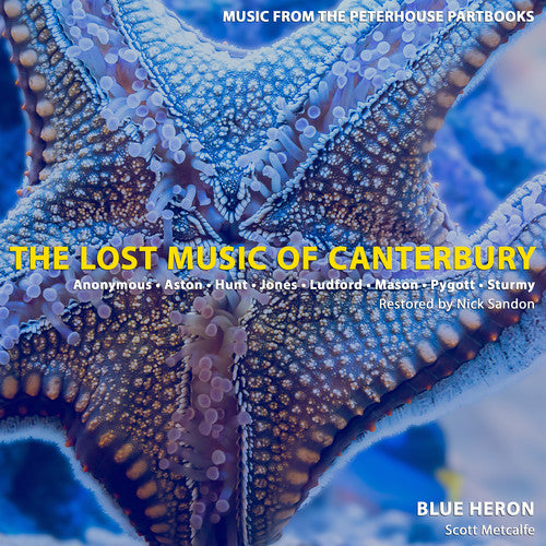 Aston/ Blue Heron - Lost Music of Canterbury