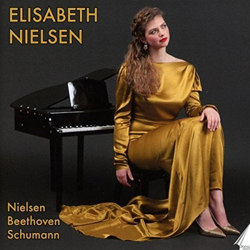 Beethoven/ Nielsen - Elisabeth Nielsen Piano