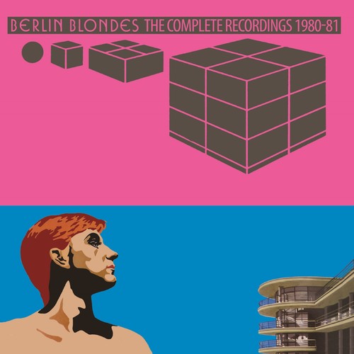 Berlin Blondes - Complete Recordings 1980-1981