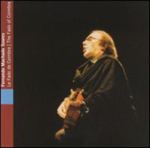 Fernando Soares Machado - Fado of Coimbra