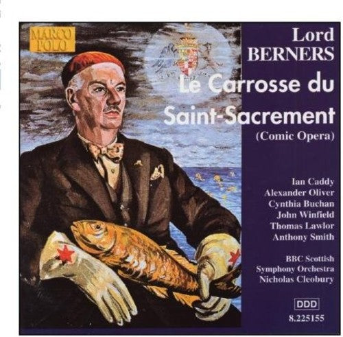 Berners - Carrosse Du Saint Sacrement