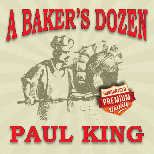 Paul King - Baker's Dozen