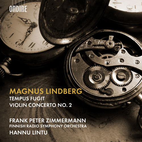 Lindberg - Tempus Fugit / Violin Concerto 2